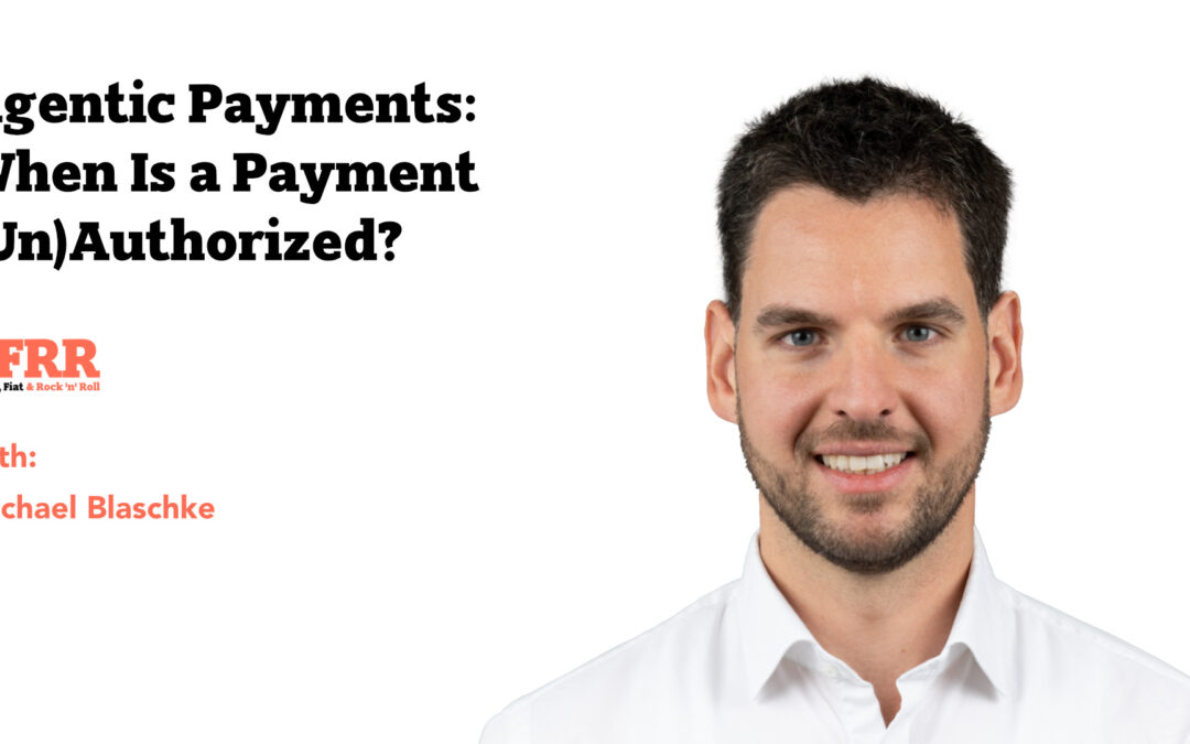 Agentic Payments Can Move the Money. Can They Prove the Mandate?